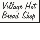 Village Hot Bread Shop Riverside West Menu