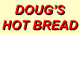 Doug's Hot Bread Seymour Menu