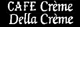 Cafe Creme Della Creme Continental Patisserie Camden Menu