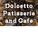 Dolcetto Patisserie and Cafe North Perth Menu