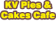 KV Pies & Cakes Cafe Berkeley Vale Menu